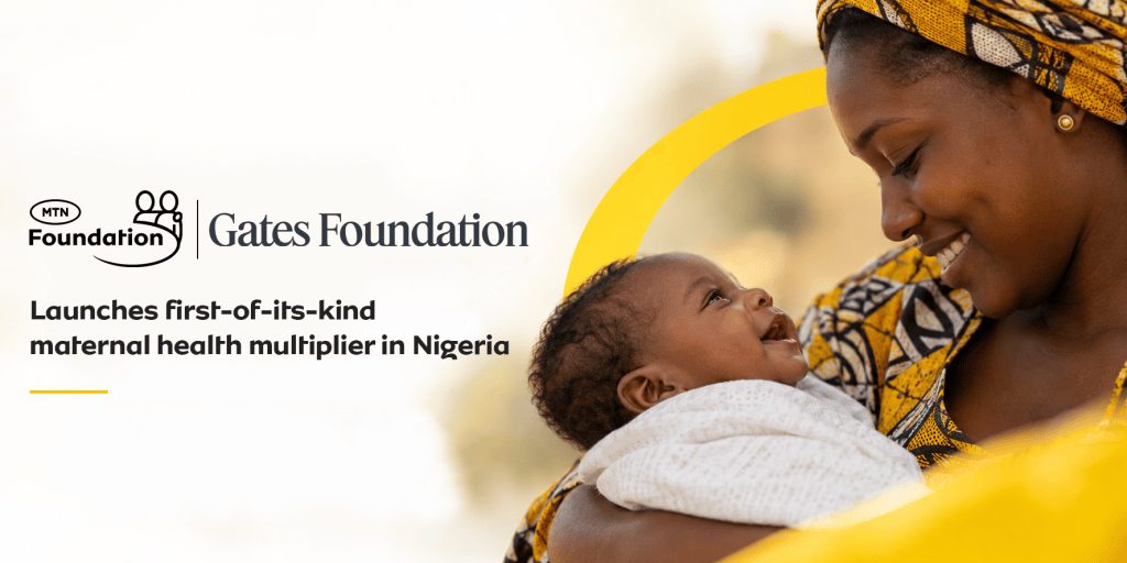 MTN Foundation and Gates Foundation maternal health launch
